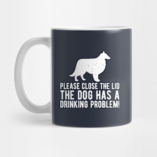 please close the lid the dog has a drinking problem! Mug